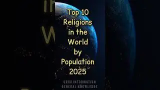 Top 10 Religions in the World by Population 2025☪️ #religion #islam #christian #shorts #information