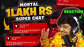 1 LAKH RUPEES 💲SUPERCHAT💲| @MortaLyt  BTXPUNJABE BTXSANT