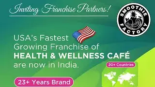 smoothies factory, Surat ( Unique franchise model from the USA formed by an Athlete)