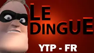 [YTP - FR] - Le Dingue (Les Indestructibles)