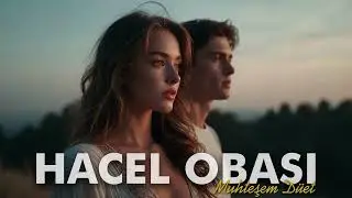 Hacel Obası | Duygusal Düet Cover | Ay Da Geçti Göremedim Yar Seni