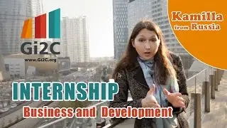 Kamilla from Russia, Business Development Intern (Gi2C Review 2015)