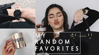 My Current Random Favorites | Elesa Anthony