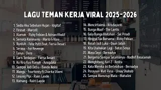 Lagu Teman kerja viral 2025 | Top Pop Indonesia Paling Banyak Diputar