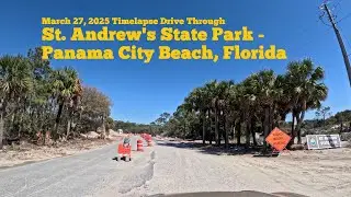 St Andrew's State Park 4k Drive through Panama City Beach Florida March 2025 Timelapse