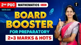2nd PUC Board Booster for Mathematics | 2-3 Marks Most Important Q's Solving | Preparatory