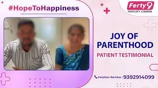 Happy Couple | Pregnancy after 2 years | Donor Egg IVF Success Story | Ferty9