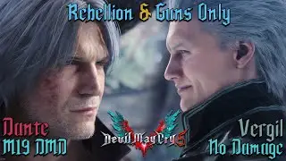 Devil May Cry 5 - Classic Dante Vs Vergil - Rebellion & Guns Only - M19 DMD No Damage (4K 60fps)