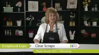 Basic Acrylic 101 Workshop By Clear Scraps