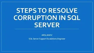 How to Detect & Fix SQL Corruption Efficiently!