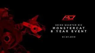 Going Quantum @ Monstercat 8 Year Event [DJ Mix]