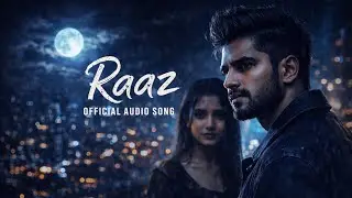 Raaz &ndash; A Dark & Emotional Hindi Song | Official Audio | DarkNoteMusic | #hindisong #bollywoodsongs 