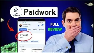 Tested Paidwork App | New UPI Earning App 2025 | Paisa Kamane Wala App | New Earning App Today