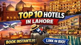 Top 10 Hotels in Lahore | Best Hotels in Lahore #hotels #lahore