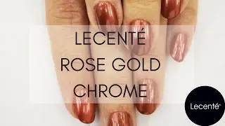 Lecent&eacute; Rose Gold Chrome Full Coverage Application with CND Shellac | Lecent&eacute;