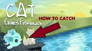 How to catch Crystal Fish - Cat Goes Fishing