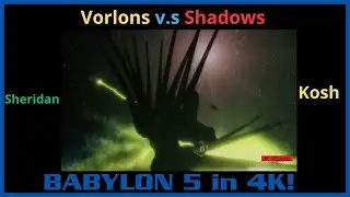 Babylon 5 - The Vorlons v.s. The Shadows and Sheridan v.s. Kosh!