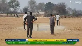 BARDA Kings XI vs Dhangar yuva club live cricket match | Shaheed Ashok Singh Cricket Tournament  li