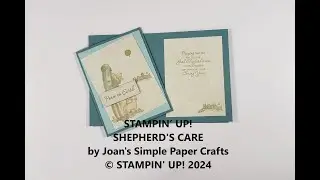 STAMPIN&rsquo; UP! SHEPHERD'S CARE