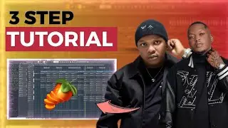 3 Step Drums Made Simple || How to make 3 Step Like DLALA THUKZIN and Oscar Mbo in Fl Studio 2025