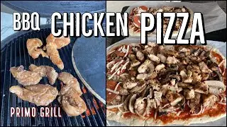 Grilled Chicken Pizza on Primo Ceramic Grill and Pizza Stone!