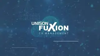 Unison FuXion - The Next-Gen Customer Banking CRM Experience
