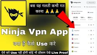 Ninja Vpn App | Ninja Vpn App Kaise Use Kare || How To Use Ninja Vpn | Ninja Vpn Fast And Secure Vpn
