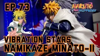 [Unboxing] BANPRESTO [NARUTO SHIPPUDEN] VIBRATION STARS [ NAMIKAZE MINATO- II ] เปรียบเทียบตัวเก่า