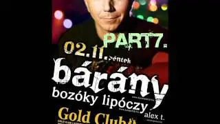 Bárány Attila LIVE 2011.02.11 Gold Club Szentes- PART7.