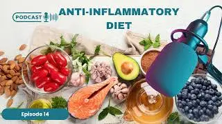 Easy Anti-Inflammatory Diet: Fast and Simple Recipes for Health | Health Stream Podcast