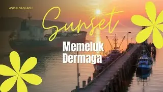 Sunset Memeluk Dermaga | Kegiatan di Pelabuhan Makassar. 