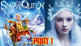 The Snow Queen Hans Christian Andersen | Moral Stories | Stories In English | Part 1