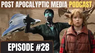 Podcast Episode 28: Sweet Tooth, Fast Zombies, and UFOs