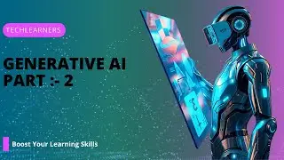 Generative Ai Class Part2