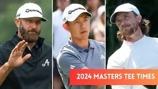 2024 Masters tee times, pairings
