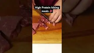 HIGH PROTEIN 🥩 hiking meals | VIDEO LIVE NOW #adventure #hiking #protein #meals #backpacking #food