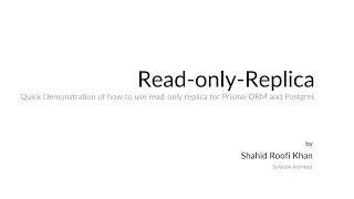 Read-Only Database Replica using Prisma-ORM/NestJS