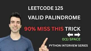 Valid Palindrome - The Two-Pointer Trick 90% of People Miss (LeetCode 125)