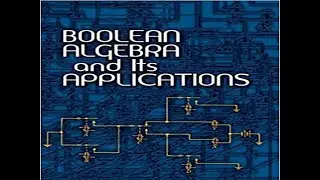 Boolean Algebra || Truth Table || Laws of Boolean Algebra and Boolean Algebra Rules