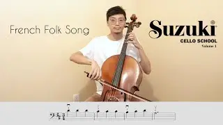 French Folk Song on Cello (Suzuki Book 1)