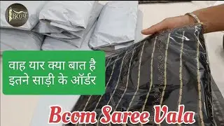 Online Sarees Orders Packing #bcomsareevala#fashion #onlineshopping