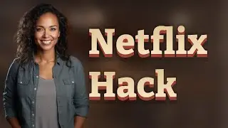 How Can Netflix&rsquo;s Hidden Menu Improve Smart TV Streaming?