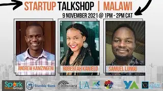 Startup Talkshop Africa | Malawi