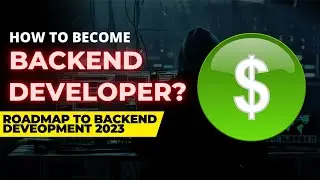 How to Become a Backend Developer in 2023? 👩🏻‍💻 || Complete Roadmap to Backend Web Development{2023}