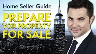 Home Seller Guide | #7 Preparation | Home Selling NYC