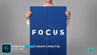 Focus Effect in 3 Minutes | Photoshop Tutorial
