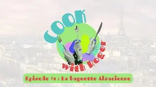 Cook with Roger #1 - Baguette Alsacienne