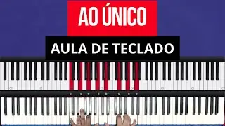 Ao único | Aula de Teclado