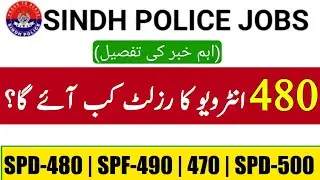 Interview Ka Result Kab Araha ha? SPD-480 - Ab tak ki latest news - Sindh police jobs 2022