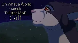 10/25 OPEN)(9/25 DONE) Oh What a World 1 Month Tallstar MAP